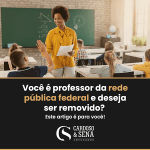 Leia mais sobre o artigo Você é professor da rede pública federal e deseja ser removido?  Este artigo é para você!